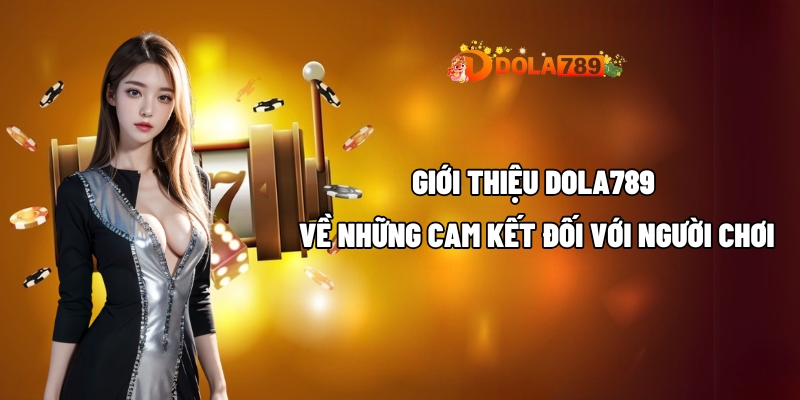 gioi thieu dola789 4